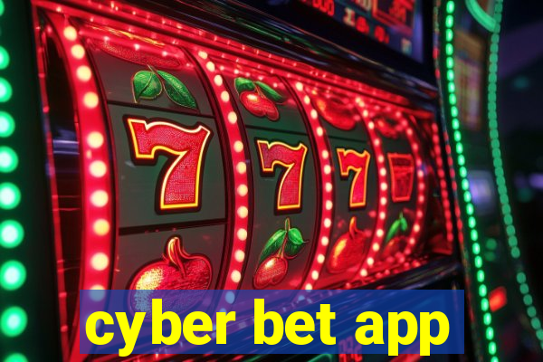 cyber bet app